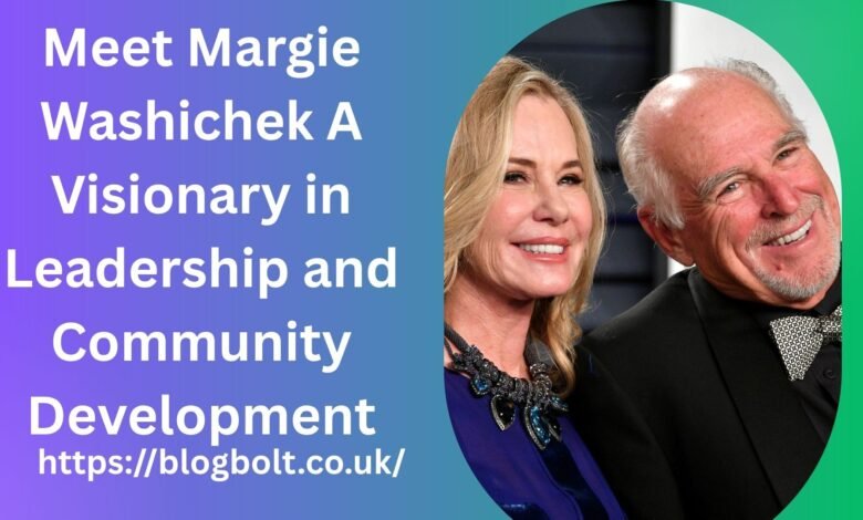 Meet Margie Washichek A Visionary in Leadership and Community Development Margie Washichek